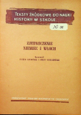 Teksty źródłowe do nauki historii w szkole Nr 36 Zjednoczenie Niemiec i Włoch