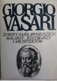 Żywoty najsławniejszych malarzy rzeźbiarzy i architektów tom 4