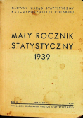 Mały rocznik statystyczny 1939 r.