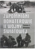 Zapomniani bohaterowie II wojny światowej
