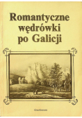 Romantyczne wędrówki po Galicji