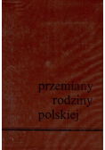 Przemiany rodziny polskiej