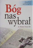 Bóg nas wybrał