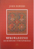 Wprowadzenie do Buddyzmu Tybetańskiego