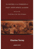 The History of the Conquest of Egypt, North Africa, and Spain