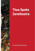 Thus Spoke Zarathustra