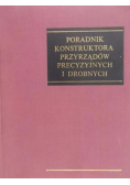 Poradnik konstruktora przyrządów precyzyjnych i drobnych