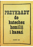 Przykłady do katechez homilii i kazań