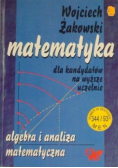 Matematyka dla kandydatów na wyższe uczelnie