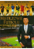 Mistrzowie futbolu