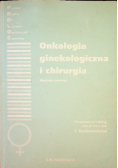 Onkologia ginekologiczna i chirurgia