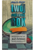Twój najlepszy rok