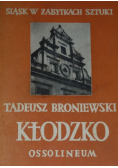 Śląsk w zabytkach sztuki Kłodzko