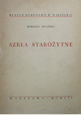 Szkła starożytne