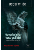 Opowiadania wszystkie. Wydanie ilustrowane