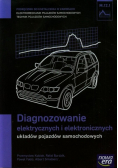 Diagnozowanie elektrycznych i elektronicznych układów pojazdów samochodowych Podręcznik M.12.1