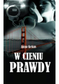 W cieniu prawdy