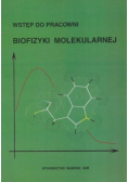 Wstęp do pracowni biofizyki molekularnej