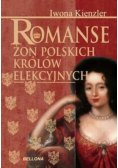 Romanse żon polskich królów elekcyjnych