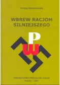 Wbrew racjom silniejszego