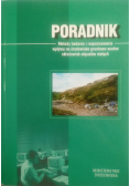 Poradnik Metody badania i rozpoznawania wpływu na środowisko gruntowo - wodne składowisk odpadów stałych