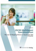 2D/3D MultiAgent GeoSimulation