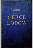 Serce Lodów 1930 r.