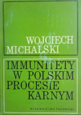 Immunitety w polskim procesie karnym