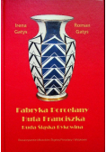 Fabryka porcelany Huta Franciszka