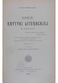 Chmielowski Piotr - Dzieje Krytyki literackiej w Polsce, 1902 r.
