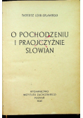 O pochodzeniu i praojczyźnie Słowian 1946 r