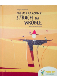 Nieustraszony strach na wróble