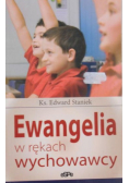 Ewangelie w rękach wychowawcy