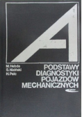 Podstawy diagnostyki pojazdów mechanicznych