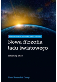 Nowa filozofia ładu światowego