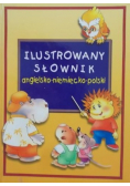 Ilustrowany słownik angielsko - niemiecko - polski