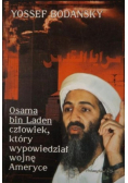 Osama bin Laden człowiek który wypowiedział wojnę Ameryce