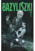 Bazyliszki T.1
