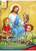 Religia 2 Bóg daje nam swojego Syna - Jezusa Podręcznik