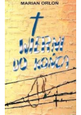 Wierni do końca