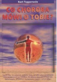Co choroba mówi o Tobie