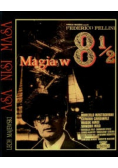 Magia w 8 1 / 2