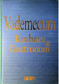 Vademecum Kucharz and Gastronom