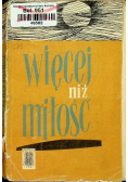 Więcej niż miłość