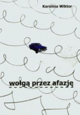 Wołgą przez Afazję