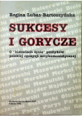 Sukcesy i gorycze