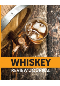 Whiskey Review Journal