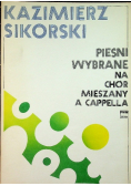Pieśni wybrane na chór mieszany a cappella