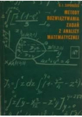 Metody rozwiązywania zadań z analizy matematycznej