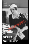 Stary polski kryminał.  Serca Szpiegów